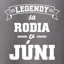 Legendy sa rodia v júni