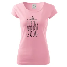 Queens are born in 2000