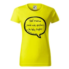 Keď mama povie nie, opýtam sa tety (vlastné meno)