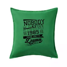 Nobody is perfect - 1985