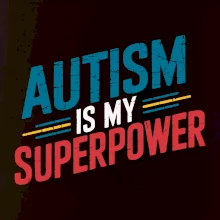 Šikmý nápis Autism is my superpower