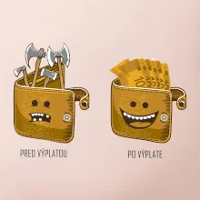 Pred výplatou po výplate (Pecka design)