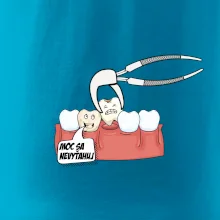 Moc sa nevyťahuj - zubár