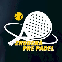Zrodený/á pre padel