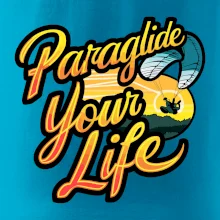 Paraglide your life
