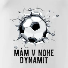 Mám v nohe dynamit Mám v nohe dynamit