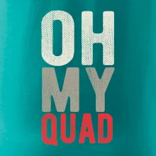 OH my Quad OH my Quad