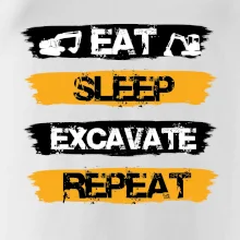 Eat Sleep Excavate Repeat