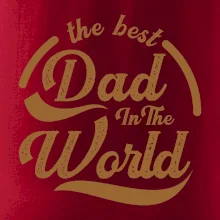 The best dad in the world - písacie