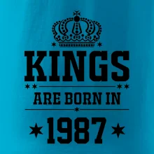 Kings are born in 1987 Kings are born in 1987
