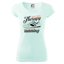 I don't need therapy running
