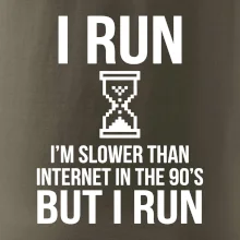 I run slower then internet
