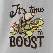Its time to boost turtle Its time to boost turtle