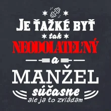 Neodolateľný manžel