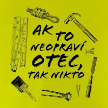 Ak to neopraví otec tak nikto čiernobiele