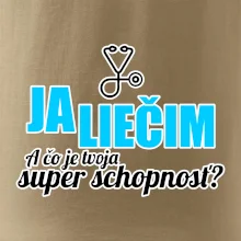 Já liečim - tvoja super schopnosť - rovný Já liečim - tvoja super schopnosť - rovný