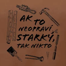Ak to neopraví STARKÝ, tak nikto čiernobiely
