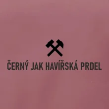 ČERNÝ JAK HAVÍŘSKÁ PRDEL﻿