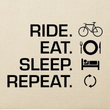 Ride Eat Sleep Repeat bicykel