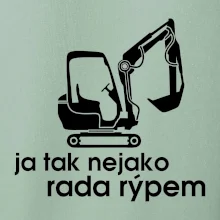 Ja tak nejako ráda rýpem