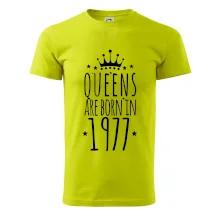 Queens are born in 1977 Queens are born in 1977