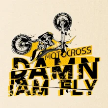 Motocross damn iam fly