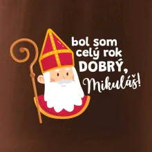 Bol som celý rok dobrý, Mikuláš!