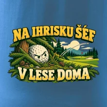 Na ihrisku šéf v lese doma