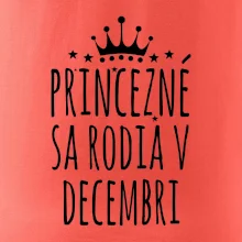 Princezné sa rodia v decembri