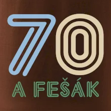 70 a fešák