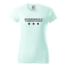 Overworked and Underfucked