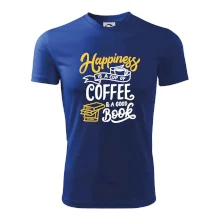 Happiness is a Cup of Coffee and a Good Book Happiness is a Cup of Coffee and a Good Book