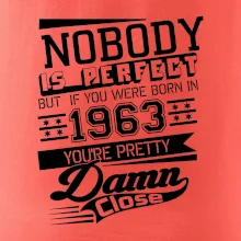 Nobody is perfect - 1963