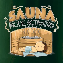 Sauna mode activated