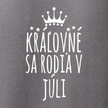 Kráľovné sa rodia v júli