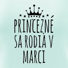Princezné sa rodia v marci