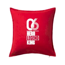 Hero, Legend, King / Queen  2006