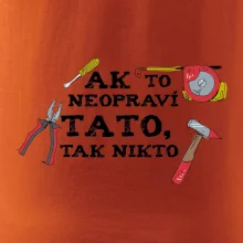 Ak to neopravi tato tak nikto - farebne
