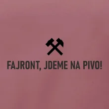 FAJRONT, JDEME NA PIVO!﻿