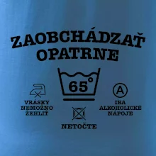 Zaobchádzať opatrne 65