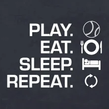 Play Eat Sleep Repeat tenis