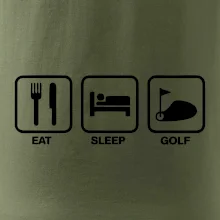 Eat sleep golf Eat sleep golf