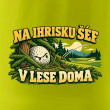Na ihrisku šéf v lese doma