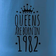 Queens are born in 1982