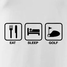 Eat sleep golf Eat sleep golf