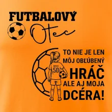Futbalový otec - jedna dcéra (vaše meno a číslo)