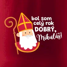 Bol som celý rok dobrý, Mikuláš!