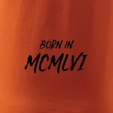 Born in - Rímske číslo 1956