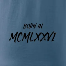Born in - Rímske číslo 1976