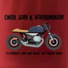 Chcel som motorku - narodeniny